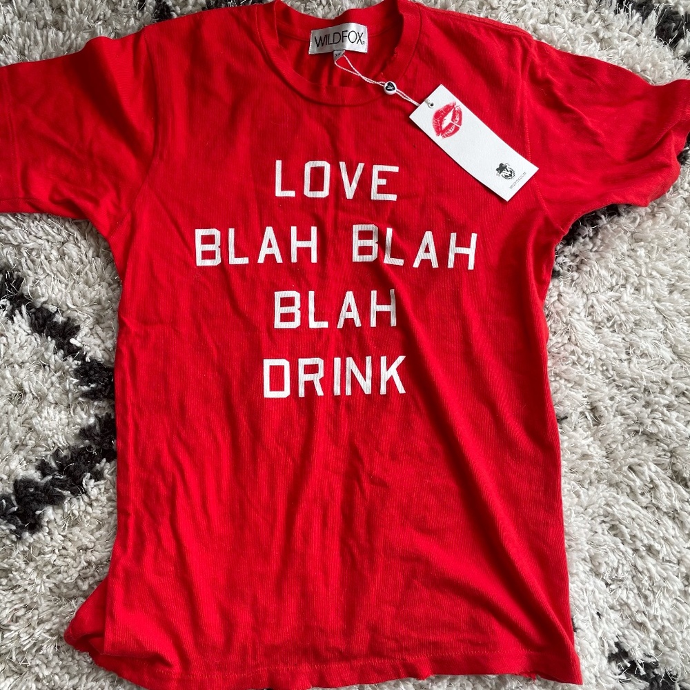 Wildfox Shirt - Love Blah Blah Blah Drink Size XS